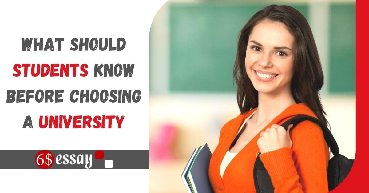 What Should Students Know Before Choosing a University