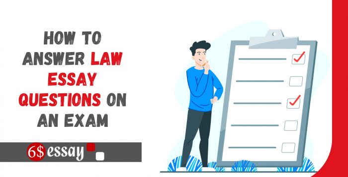How to Answer Law Essay Questions on an Exam