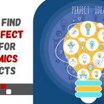 How to find the Perfect Ideas for Economics Projects