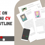 A Guide on Preparing CV Editing Outline