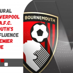 The Cultural Tapestry Liverpool F.C. and A.F.C. Bournemouth's Enduring Influence in the Premier League